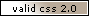 Codice CSS 2.0 valido Codice CSS 2.0 valido